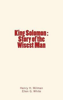 Paperback King Solomon: Story of the Wisest Man Book