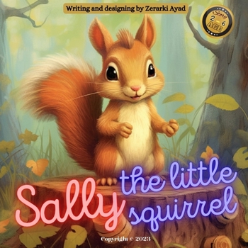 Paperback Sally, The Little Squirrel Book