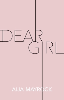 Paperback Dear Girl Book