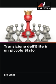 Paperback Transizione dell'Elite in un piccolo Stato [Italian] Book