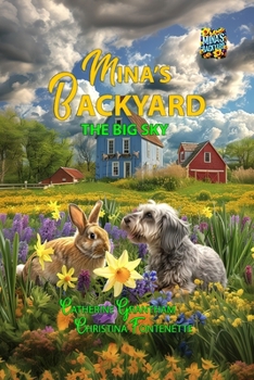 Paperback Mina's Backyard - The Big Sky Book