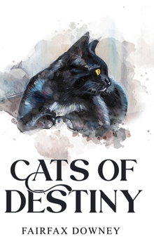 Cats of Destiny