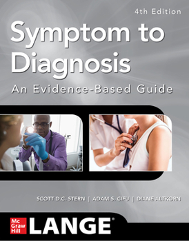 Paperback Symptom to Diagnosis an Evidence Based Guide, Fourth Edition Book