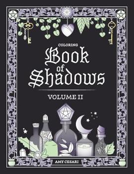 Coloring Book of Shadows: Volume II