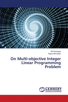 Paperback On Multi-objective Integer Linear Programming Problem Book