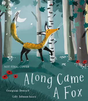 Hardcover Along Came a Fox Book