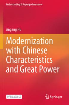 Paperback Modernization with Chinese Characteristics and Great Power Book