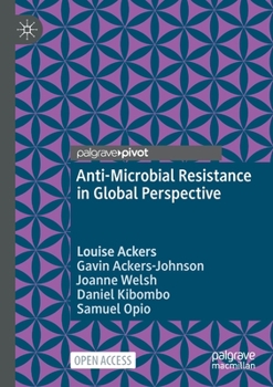 Paperback Anti-Microbial Resistance in Global Perspective Book