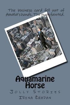 Paperback Aquamarine Horse: Jolly Stories [Russian] Book