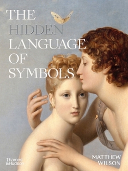 Hardcover The Hidden Language of Symbols Book
