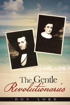 Paperback The Gentle Revolutionaries Book