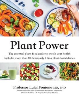 Paperback Plant Power: The Essential Plant Food Guide to Enrich Your Health Book