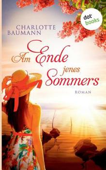 Paperback Am Ende jenes Sommers: Roman [German] Book