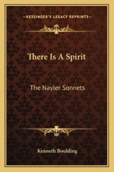 Paperback There Is A Spirit: The Nayler Sonnets Book