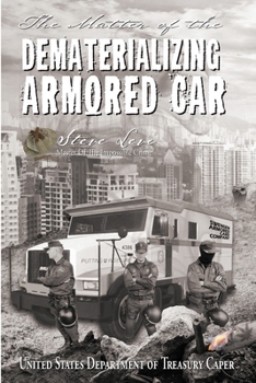 Paperback The Matter of the Dematerializing Armored Car Book