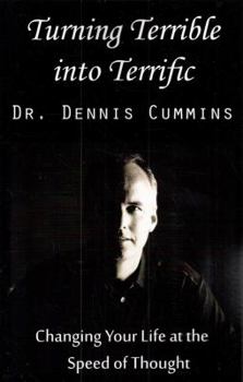 Paperback Turning Terrible into Terrific Book