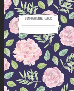 Composition Notebook: Wide Ruled Notebook Watercolor Pastel Pink Blooms Lined School Journal | 100 Pages | 7.5" x 9.25" | Children Kids Girls Teens Women | Perfect For School