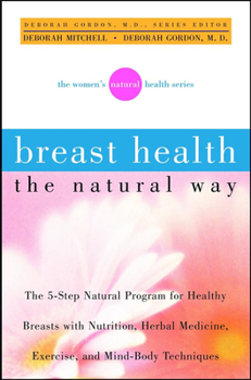 Paperback Breast Health the Natural Way Book