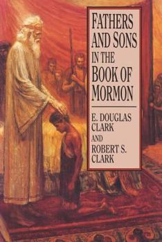 Hardcover Fathers and Sons in the Book of Mormon Book
