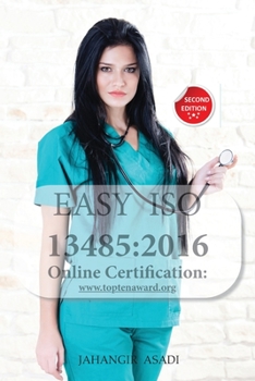 Paperback Easy ISO 13485: 2016: For all employees and employers Book