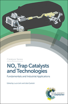Hardcover Nox Trap Catalysts and Technologies: Fundamentals and Industrial Applications Book