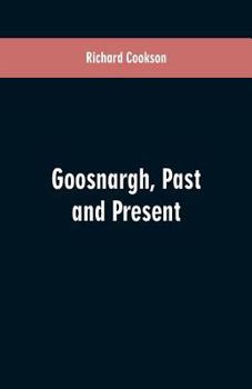 Goosnargh, Past and Present