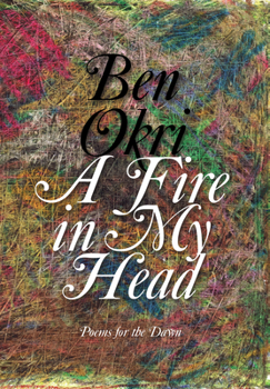 Hardcover A Fire in My Head: Poems for the Dawn Book