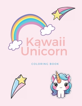 Paperback KAWAII Unicorns: Coloring Book