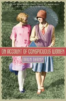Hardcover On Account of Conspicuous Women Book