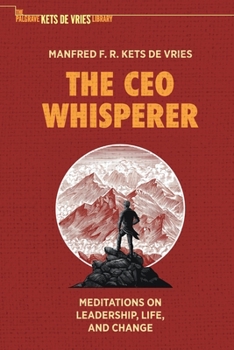 Paperback The CEO Whisperer: Meditations on Leadership, Life, and Change Book