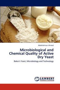 Paperback Microbiological and Chemical Quality of Active Dry Yeast Book