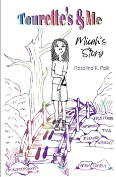 Paperback Tourette's & Me: Micah's Story Book