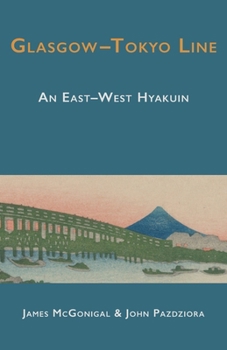 Glasgow-Tokyo Line: An East-West Hyakuin
