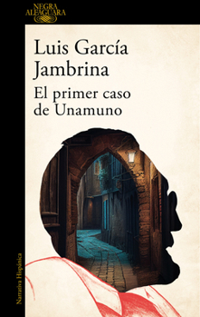 Paperback El Primer Caso de Unamuno / Unamuno's First Case [Spanish] Book