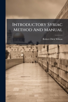 Paperback Introductory Syriac Method And Manual Book