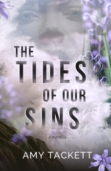 Paperback The Tides of Our Sins Book