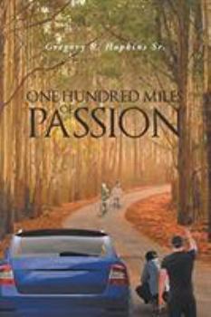 Paperback One Hundred Miles of Passion Book