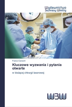 Paperback Kluczowe wyzwania i pytania otwarte [Polish] Book