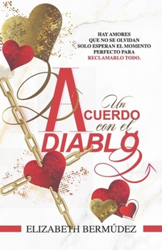 Paperback Un acuerdo con el diablo (Spanish Edition) [Spanish] Book