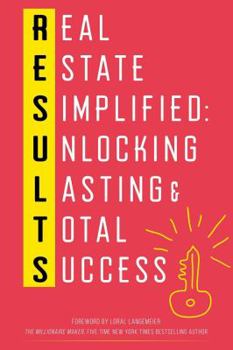 Paperback Results: Real Estate Simplified: Unlocking Lasting & Total Success Book