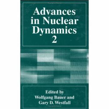 Hardcover Advances in Nuclear Dynamics 2 Book