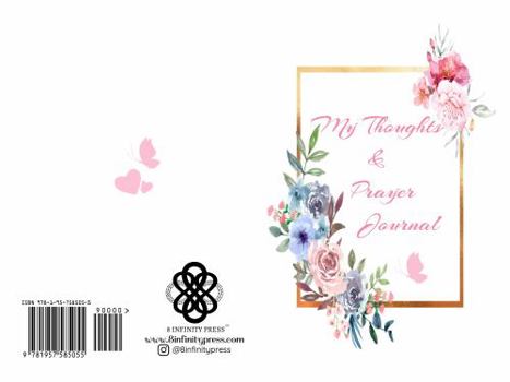 Paperback My Thoughts & Prayer Journal 6 x 9: Daily Writing, Diary, Notebook. 100 Pages Book