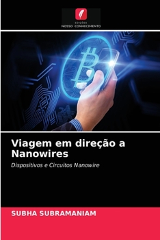Paperback Viagem em direção a Nanowires [Portuguese] Book