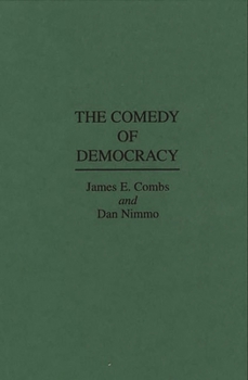 Hardcover The Comedy of Democracy Book