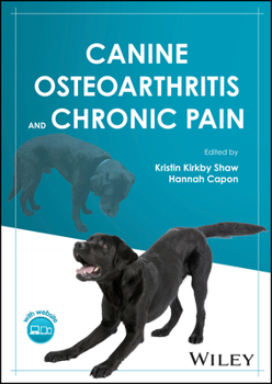 Hardcover Canine Osteoarthritis and Chronic Pain Book