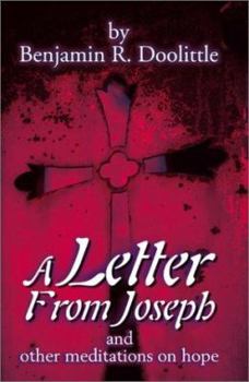 Paperback A Letter from Joseph: And Other Meditations on Hope Book