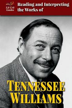Library Binding Reading and Interpreting the Works of Tennessee Williams Book