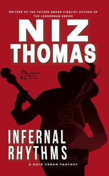 Paperback Infernal Rhythms (Rainmaker Hayes) Book