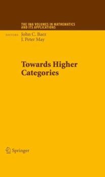 Paperback Towards Higher Categories Book