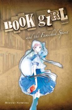 Paperback Book Girl and the Famished Spirit (Light Novel): Volume 2 Book